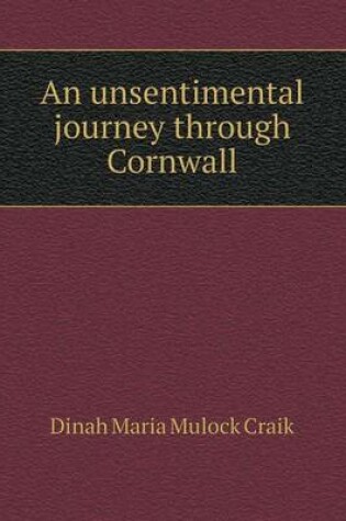 Cover of An unsentimental journey through Cornwall