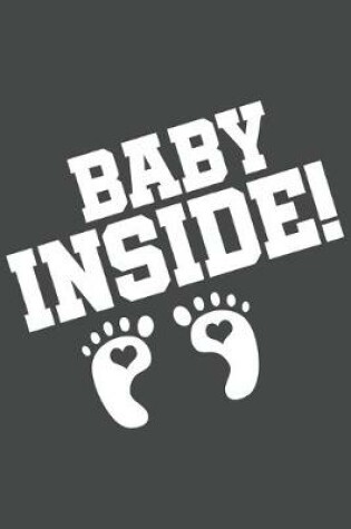 Cover of Baby inside!