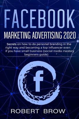 Book cover for Facebook Marketing Advertising 2020