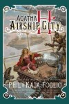 Book cover for Agatha H. and the Airship City