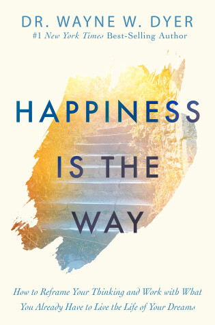 Cover of Happiness Is the Way