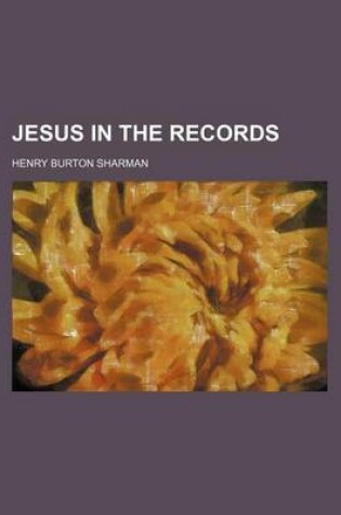 Cover of Jesus in the Records