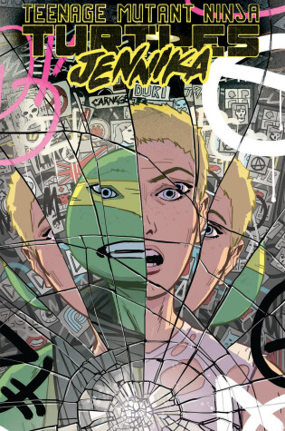 Cover of Teenage Mutant Ninja Turtles: Jennika