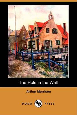 Book cover for The Hole in the Wall (Dodo Press)