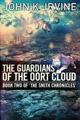 Cover of The Guardians Of The Oort Cloud
