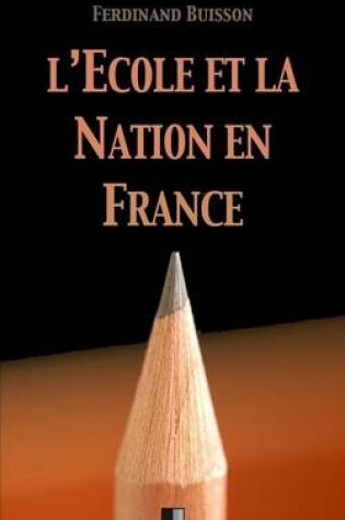 Cover of L'Ecole et la Nation en France