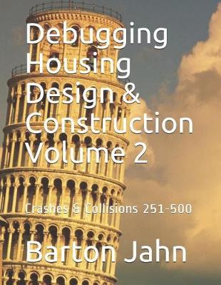 Cover of Debugging Housing Design & Construction Volume 2