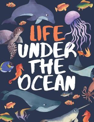 Book cover for Life Under The Ocean