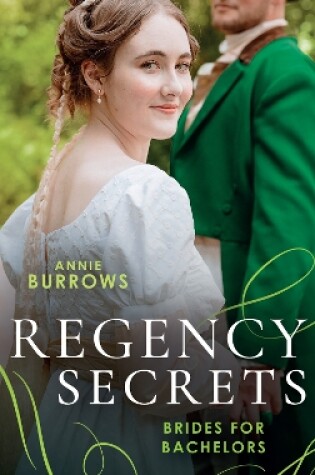 Cover of Regency Secrets: Brides For Bachelors