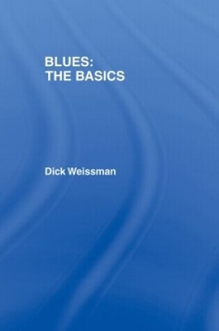 Cover of Blues: The Basics