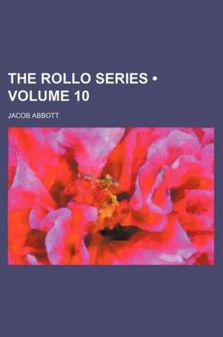 Cover of The Rollo Series (Volume 10)