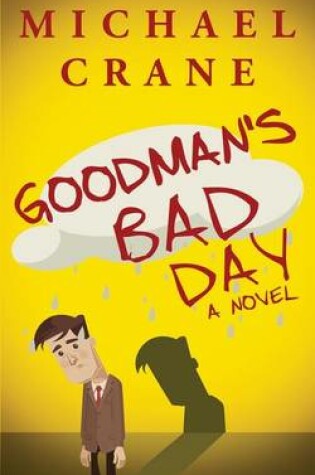 Cover of Goodman's Bad Day