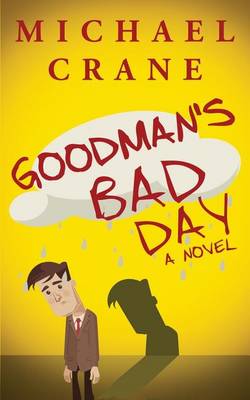 Book cover for Goodman's Bad Day