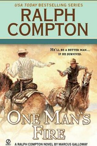 Cover of Ralph Compton One Man's Fire