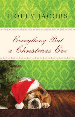 Book cover for Everything But a Christmas Eve