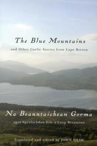 Cover of The Blue Mountains and Other Gaelic Stories from Cape Breton