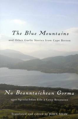 Book cover for The Blue Mountains and Other Gaelic Stories from Cape Breton