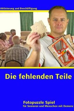 Cover of Die fehlenden Teile