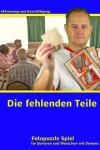 Book cover for Die fehlenden Teile