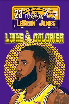 Book cover for Lebron James Livre a Colorier
