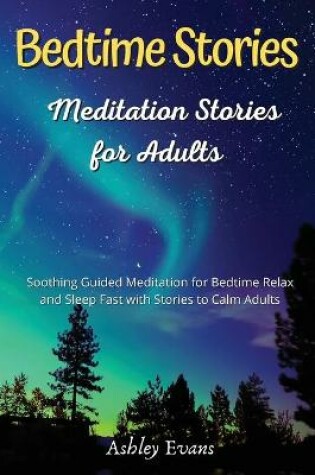 Cover of Bedtime Meditation Stories for Adults