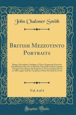 Cover of British Mezzotinto Portraits, Vol. 4 of 4