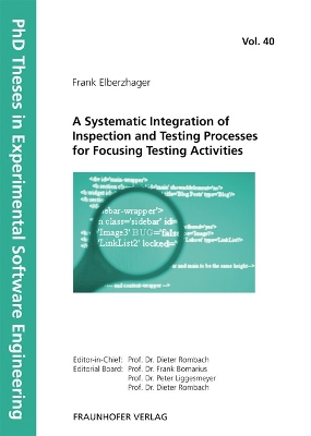 Cover of A Systematic Integration of Inspection and Testing Processes for Focusing Testing Activities.