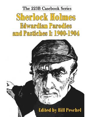 Book cover for Sherlock Holmes Edwardian Parodies and Pastiches I: 1900-1904