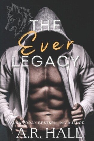 Cover of The Ever Legacy