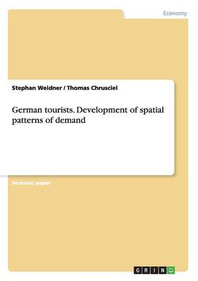 Book cover for German tourists. Development of spatial patterns of demand