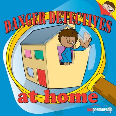Book cover for Danger Detectives at Home