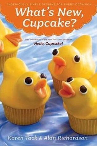 Cover of What's New, Cupcake?