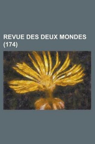 Cover of Revue Des Deux Mondes (174)