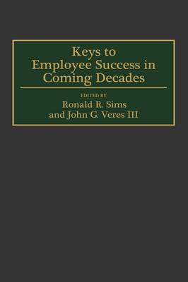 Book cover for Keys to Employee Success in Coming Decades