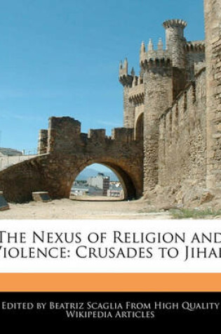 Cover of The Nexus of Religion and Violence