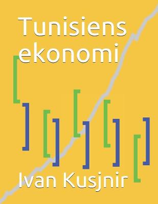 Book cover for Tunisiens ekonomi