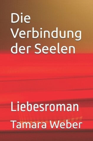 Cover of Die Verbindung der Seelen