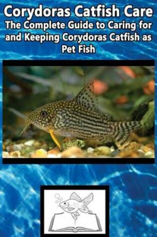 Cover of Corydoras Catfish Care