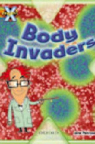 Cover of Project X: Invasion: Body Invaders