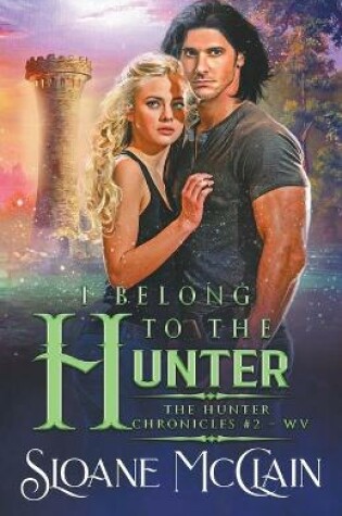 Cover of I Belong To The Hunter