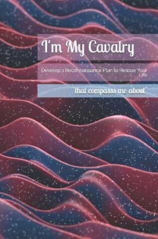 Cover of I'm My Cavalry