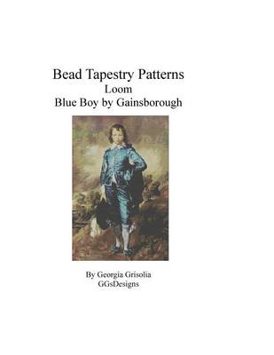 Book cover for Bead Tapestry Patterns Loom Blue Boy by Gainsborough