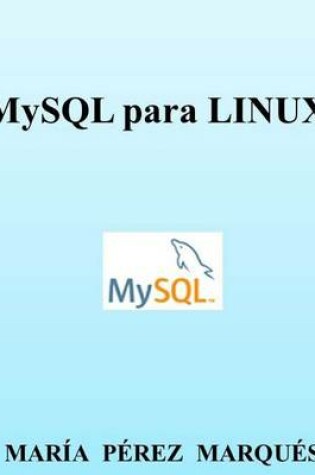 Cover of MySQL Para Linux