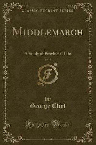 Cover of Middlemarch, Vol. 4