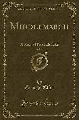 Book cover for Middlemarch, Vol. 4