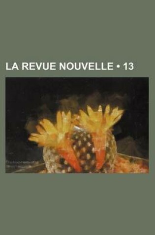 Cover of La Revue Nouvelle (13)