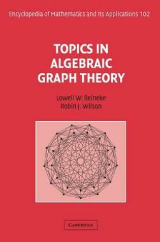 Cover of Topics in Algebraic Graph Theory