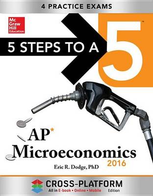 Book cover for 5 Steps to a 5 AP Microeconomics 2016, Cross-Platform Edition