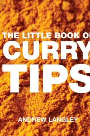 Cover of The Little Book of Curry Tips