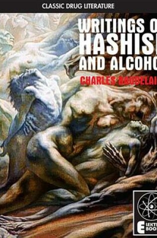 Cover of Writings on Hashish and Alcohol
